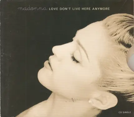 Madonna - Love Don't Live Here Anymore