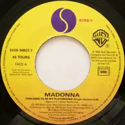 7inch Vinyl Single - Madonna - This Used To Be My Playground