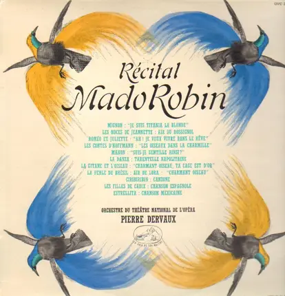 Mado Robin, Pierre Dervaux - Récital Mado Robin