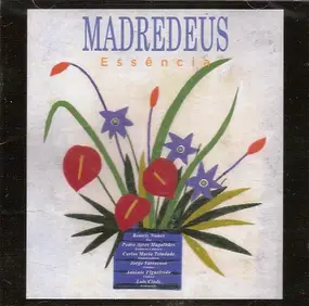 Madredeus - Essencia