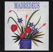 Madredeus - Essencia