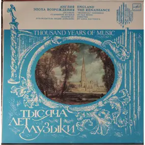 Madrigal - Thousand Years Of Music. England. The Renaissance