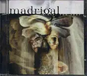 Madrigal - I Die You Soar