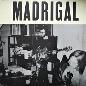 Madrigal - Madrigal