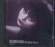 Madrugada - The Nightly Disease