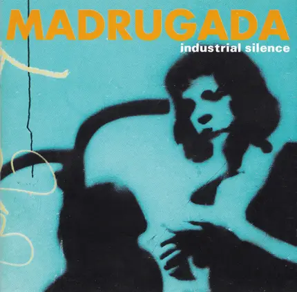 Madrugada - Industrial Silence