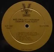 LP - Mae Chwaluk - Mae Chwaluk's Ukrainian Country Farm Party