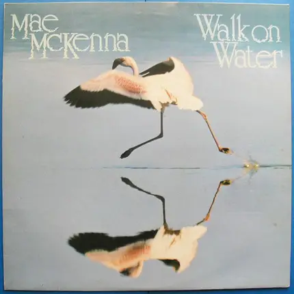 Mae McKenna - Walk on Water