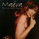 12inch Vinyl Single - Maeva - Kiss Me Mon Amour