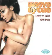 Maeva Oyono - Love To Love You Baby