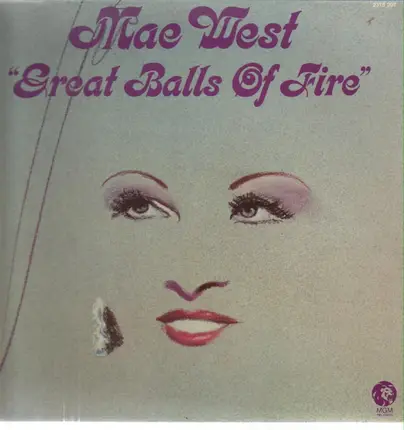 Mae West - Great Balls Of Fire