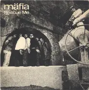 Mäfia - Rescue Me