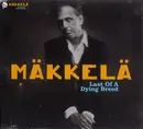 CD - Mäkkelä - Last Of A Dying Breed - digisleeve