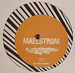 Maelstrom - Freak Land