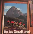 LP - Männerchor Derschlag , Wetzlarer Evangeliumschor - Herr, Deine Güte Reicht So Weit - Gatefold