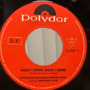 7inch Vinyl Single - Männergesangverein Kornwestheim - Muss I Denn, Muss I Denn
