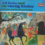 Kinder-Hörspiel - Ali Baba Und Die Vierzig Räuber / Aladdin Und Die Wunderlampe