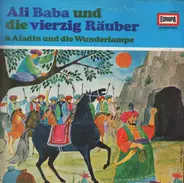 Märchen aus 1001 Nacht - Ali Baba Und Die Vierzig Räuber / Aladin Und Die Wunderlampe