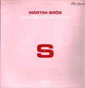 2 x 12inch Vinyl Single - Märtini Brös - Flash / Dance like it is ok