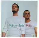 CD - Märtini Brös. - Pläy.