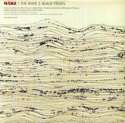 März - The River / Blaue Fäden