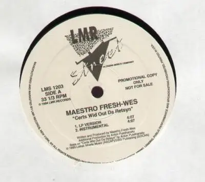 maestro fresh wes - certs wid out da retsyn