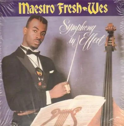Maestro Fresh-Wes - Symphony in Effect