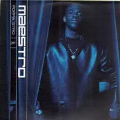 Maestro - Poppa 'Stro / Maestro - Glycerine / Ever Since