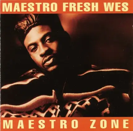 Maestro Fresh-Wes - Maestro Zone