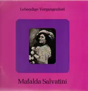 Mafalda Salvatini - Lebendige Vergangenheit