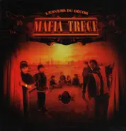 Mafia Trece - L'envers Du Décor