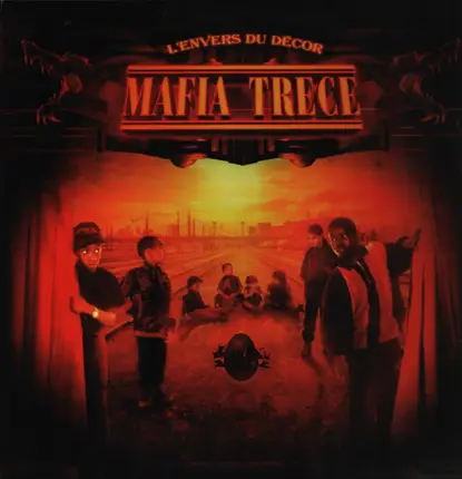 Mafia Trece - L'envers Du Décor