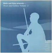 Mafia & Fluxy - Mafia And Fluxy Presents ... - Roots And Culture Volume 3