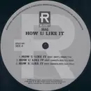 12inch Vinyl Single - Mag - How U Like It - Still sealed