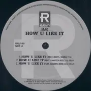 12inch Vinyl Single - Mag - How U Like It - Still sealed