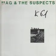 Mag & The Suspects - Thousands Dead