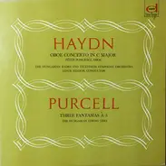 Haydn / Purcell - Oboe Concerto In C Major / Three Fantasias A 3