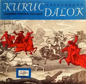 Magyari Imre És Zenekara - Kuruc Dalok