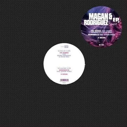 MAGAN & RODRIGUEZ - SUAVE EP 2