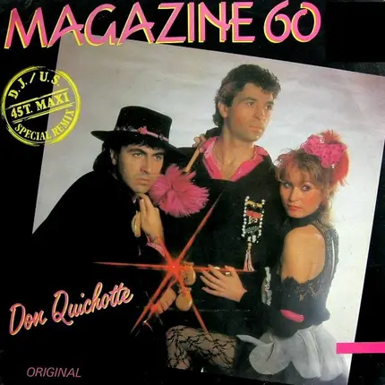 Magazine 60 - Don Quichotte (D.J. / U.S. Special Remix)