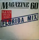 12'' - Magazine 60 - Florida Mix (D.J. US Special Remix)