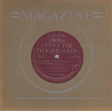 Magazine - A Song From Under The Floorboards