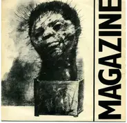 Magazine - Give Me Everything / I Love You You Big Dummy