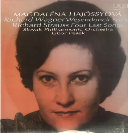 Magdalena Hajossyova - Wagner, Strauss