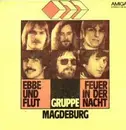 7inch Vinyl Single - Magdeburg - Ebbe Und Flut / Feuer In Der Nacht