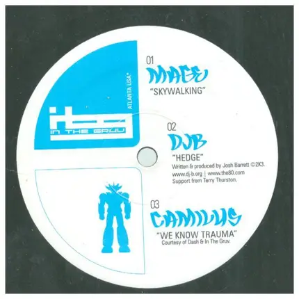 Mage / DJB / Camilus - In The Gruv EP