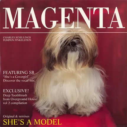 Magenta - She's A Model / Deep Toothbrush
