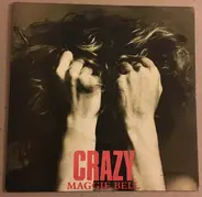 Maggie Bell - Crazy / All I Have To Do Is Dream