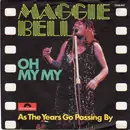 7inch Vinyl Single - Maggie Bell - Oh My My
