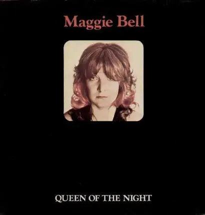 Maggie Bell - Queen of the Night